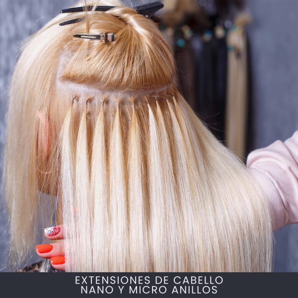 Extensiones de Cabello Nano y Micro Anillos