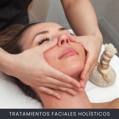 Tratamientos Faciales Holísticos